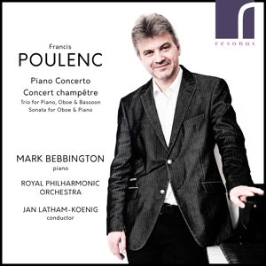Bebbington, Mark – Poulenc: Piano Concerto/Concert Champetre