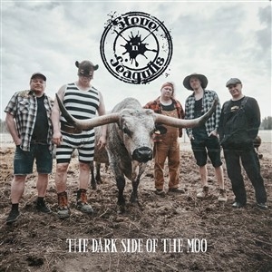 Steve 'N' Seagulls – The Dark Side of the Moo