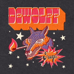Dewolff – Fuego
