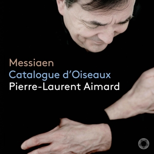 Aimard, Pierre-Laurent – Messiaen: Catalogue D'oiseaux