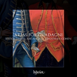 Davies, Iestyn & Arcangelo & Jonathan Cohen – Arias For Guadagni: the First Modern Castrato