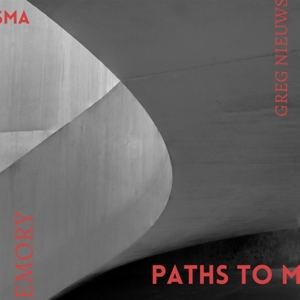 Nieuwsma, Greg – Paths To Memory