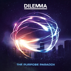 Dilemma – The Purpose Paradox