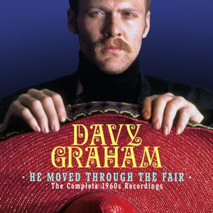 Graham, Davy – He Moved Through the Fair