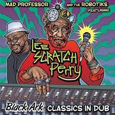Mad Professor – Black Ark Classic In Dub