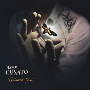 Cusato, Marco – Untamed Souls
