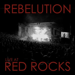 Rebelution – Live At Red Rocks