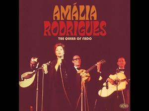 Rodrigues, Amalia – Queen of Fado