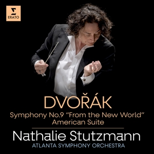 Stutzmann, Nathalie & Atlanta Symphony Orchestra – Dvorak: Symphony No. 9 From the New World