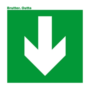 Brutter – Outta