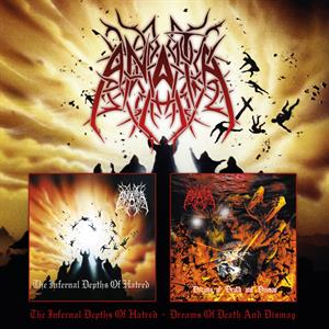Anata – The Infernal Depths of Hatred / Dreams of Death and Dismay