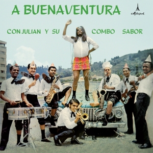Julian Y Su Combo Sabor – A Buenaventura Con Julian Y Su Combo Sabor