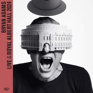 Adams, Bryan – Live At the Royal Albert Hall 2024