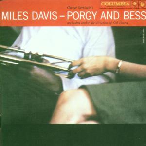 Davis, Miles – Porgy & Bess