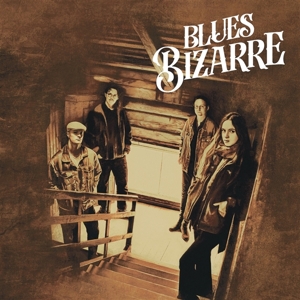 Blues Bizarre – Blues Bizarre