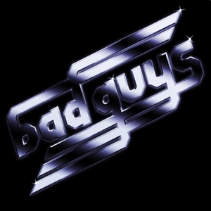 Bad Guys – Bad Guys