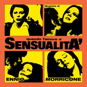 Morricone, Ennio – Quando L'amore E Sensualita