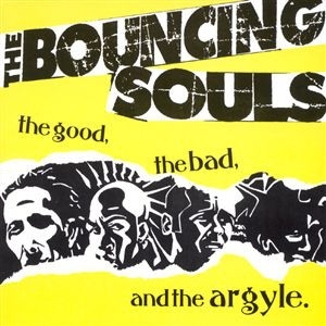 Bouncing Souls – The Good, the Bad & the Argyle