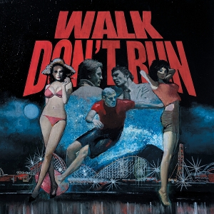 V/A – Walk Don't Run