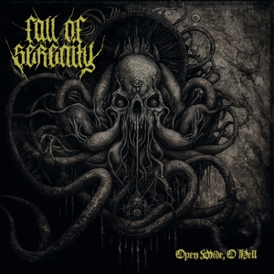 Fall of Serenity – Open Wide, O Hell