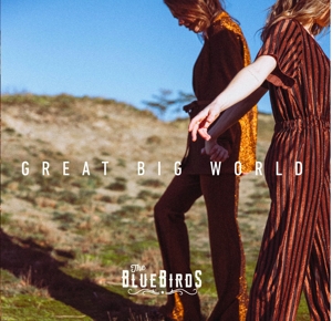 Bluebirds – Great Big World