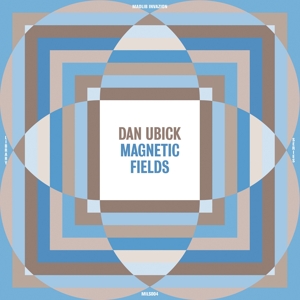 Ubick, Dan – Magnetic Fields