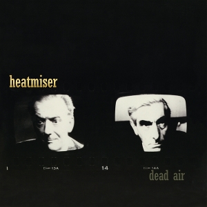 Heatmiser – Dead Air