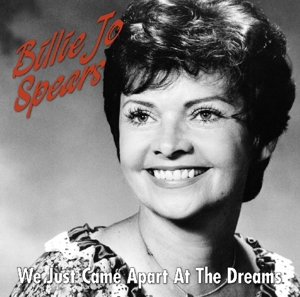 Spears, Billie Jo – We Just Came Apart At the Dreams