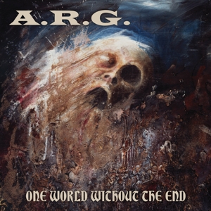 A.R.G. – One World Without the End