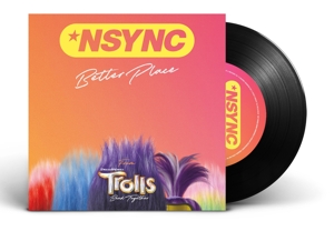 *Nsync – Better Place (From Trolls Band Together)