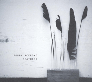 Ackroyd, Poppy – Feathers