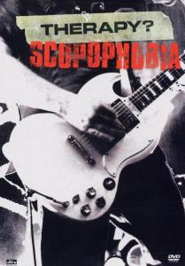 Therapy? – Scopophobia