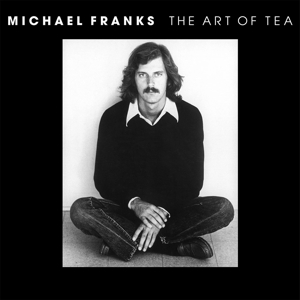Franks, Michael – Art of Tea (Lp/180gr./33rpm)