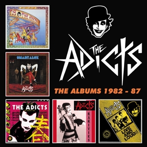 Adicts – Albums 1982-87