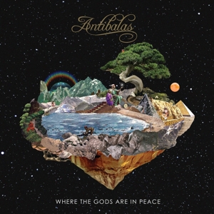 Antibalas – Where the Gods Are In Peace