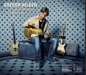 Hilden, Gregor – Plays the Music of Peter Green