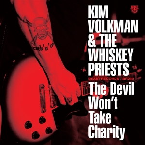 Volkman, Kim & the Whiskey Priests – Devil Won't Take Charity