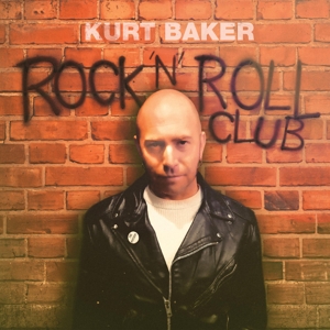 Baker, Kurt – Rock 'N' Roll Club