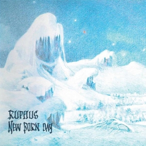 Ruphus – New Born Day