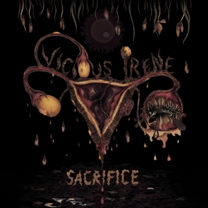 Vicious Irene – Sacrifice