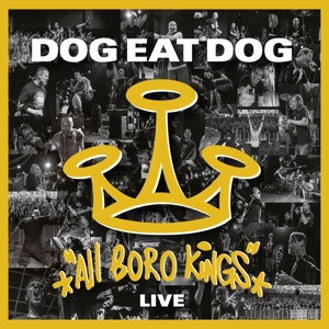 Dog Eat Dog – All Boro Kings