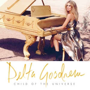 Goodrem, Delta – Child of the Universe