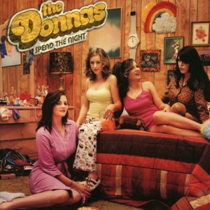 Donnas – Spend the Night