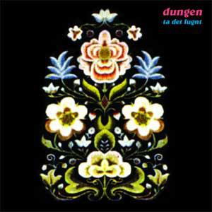 Dungen – Ta Det Lugnt