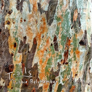 Belchamber , Robbie – Trails