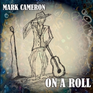 Cameron, Mark – On a Roll