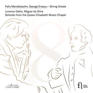 Gatto, Lorenzo – Mendelssohn & Enescu: String Octets