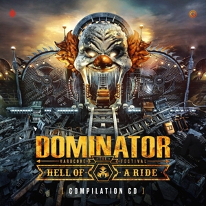 Various – Dominator 2022 Hell of a Ride