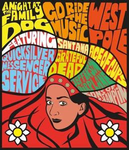 V/A – Night At the Family Dog + Go Ride the Music + West