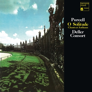 Deller Consort – Purcell: O Solitude
